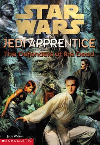 "Defender of the Dead ("Star Wars" Jedi Apprentice)" av Jude Watson