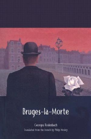 "Bruges-la-Morte" av G Rodenbach