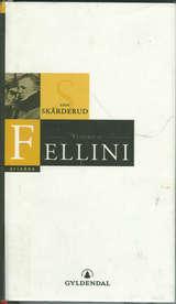 "Federico Fellini" av Finn Skårderud