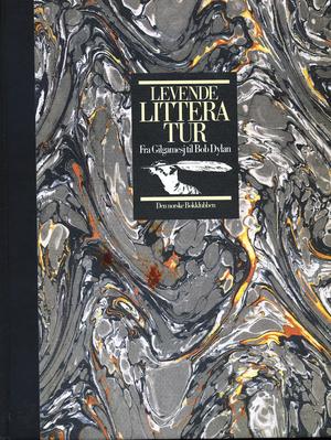 "Levende litteratur fra Gilgamesj til Bob Dylan" av Tore Zetterholm