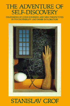 "The Adventure of Self-discovery - Dimensions of Consciousness and New Perspectives in Psychotherapy and Inner Exploration (SUNY Series in Transpersonal and Humanistic Psychology)" av Stanislav Grof