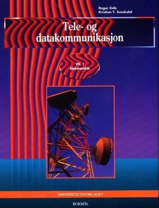 Tele- og datakommunikasjon - VK1 elektronikk