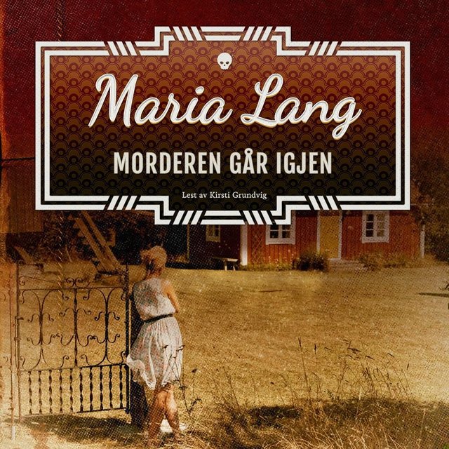 "Morderen går igjen" av Maria Lang