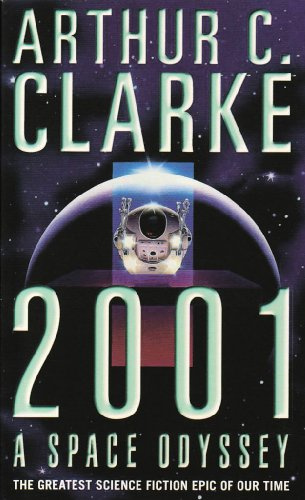 "2001 - a space odyssey" av Arthur C. Clarke