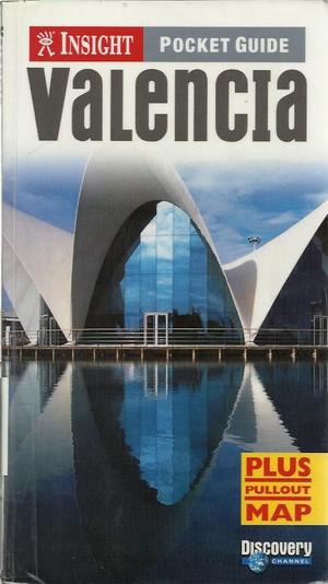Valencia Insight Pocket Guide - Plus Pullout-map - Dimensions: 21.8 x 12.4 x 1 cm