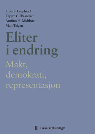 Eliter i endring - makt, demokrati, representasjon