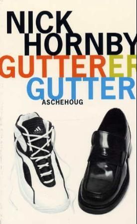 "Gutter er gutter" av Nick Hornby