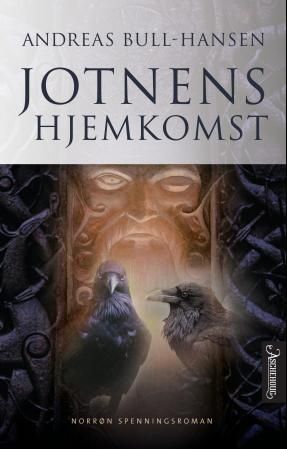 Jotnens hjemkomst - roman