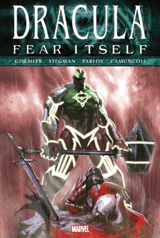 Fear Itself - Dracula by Victor Gischler (2012-04-04)
