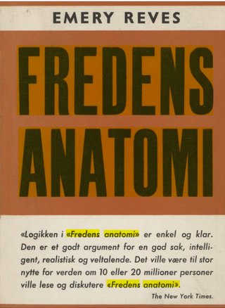 "Fredens anatomi" av Emery Reves