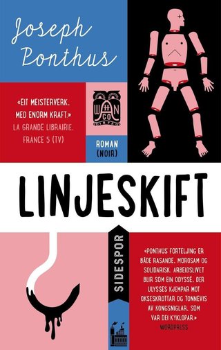 "Linjeskift - skriftblad frå fabrikken" av Joseph Ponthus