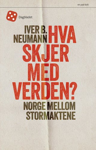 Hva skjer med verden? - Norge mellom stormaktene