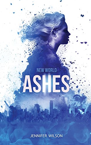 "New World Ashes" av Jennifer Wilson