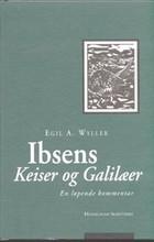 Ibsens Keiser og Galilæer - en løpende kommentar