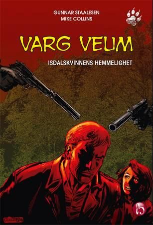 "Varg Veum isdalskvinnens hemmelighet" av Gunnar Staalesen