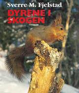"Dyrene i skogen" av Sverre Martin Fjelstad