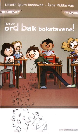"Det er ord bak bokstavene!" av Lisbeth Iglum Rønhovde