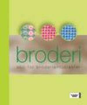 "Broderi - abc for broderientusiaster" av Betty Barnden