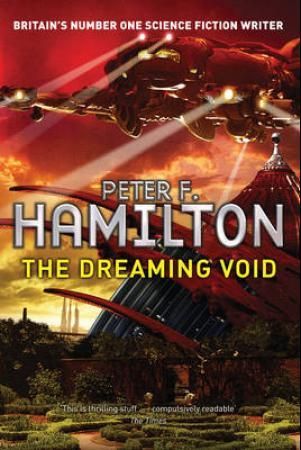 "The dreaming void - void trilogy 1" av Peter F. Hamilton