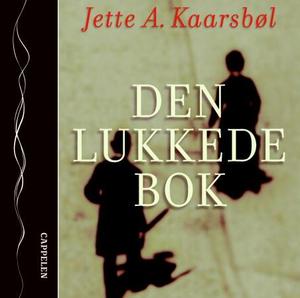 "Den lukkede bok" av Jette A. Kaarsbøl