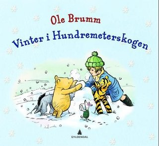 "Ole Brumm - vinter i Hundremeterskogen" av A.A. Milne