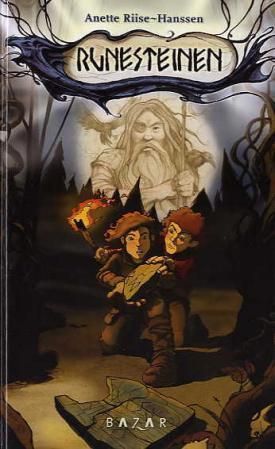 "Runesteinen" av Anette Riise-Hanssen