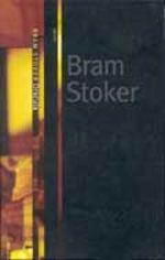 "Dracula" av Bram Stoker