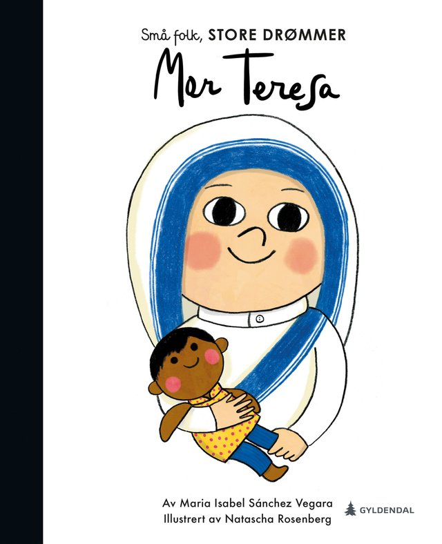 "Mor Teresa" av María Isabel Sánchez Vegara