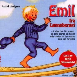 Emil fra Lønneberget - tirsdag den 10. august, da Emil gjorde så mange gale streker at det nesten ikke kan fortelles
