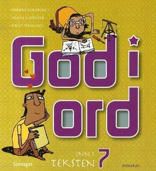 God i ord 7 - inn i teksten