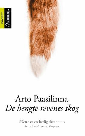 "De hengte revenes skog" av Arto Paasilinna