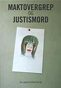"Maktovergrep og justismord" av Berit Aarset