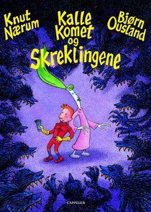 "Kalle Komet og skreklingene" av Knut Nærum