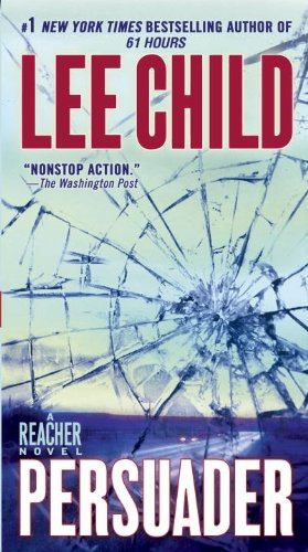 "Persuader A Reacher Novel (Jack Reacher Novels)" av Lee Child