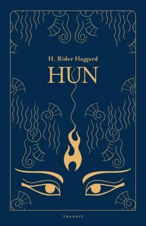 "Hun" av H. Rider Haggard