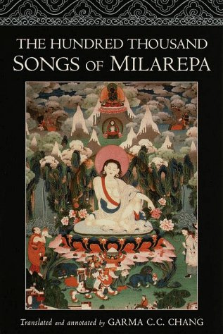"The Hundred Thousand Songs of Milarepa" av Garma C.C. Chang