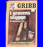 "I gravens skygge Gribb-serien 32" av Septimus Cid