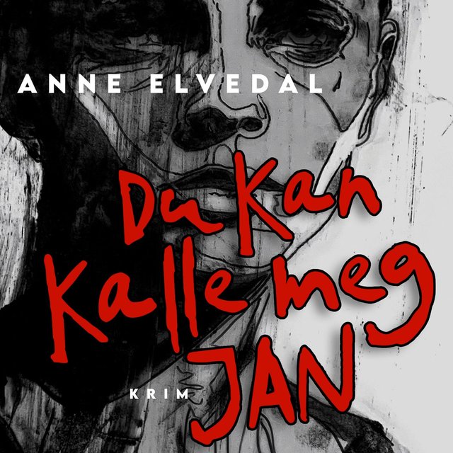"Du kan kalle meg Jan" av Anne Elvedal