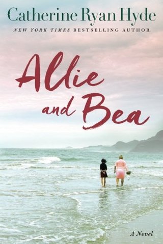 Allie and Bea - A Novel