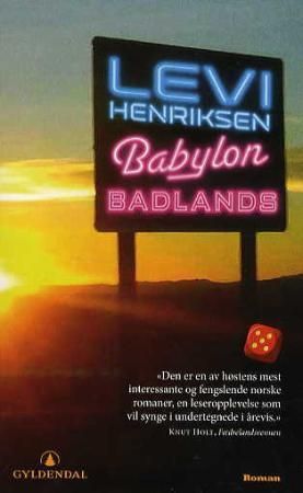Babylon badlands