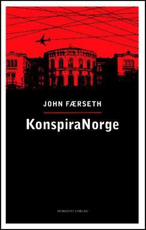 "KonspiraNorge" av John Færseth