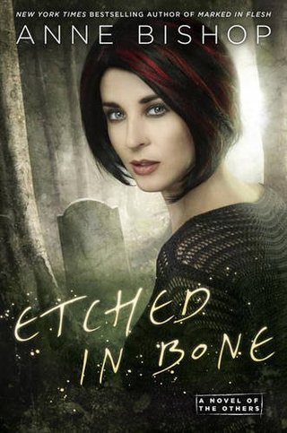 Etched in Bone (A Novel of the Others)