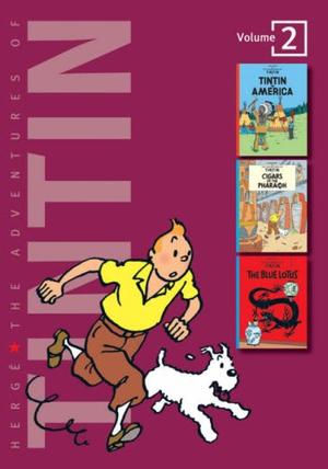"The Adventures of Tintin "Tintin in America", "The Cigars of the Pharaoh", "The Blue Lotus" v. 2" av Herge