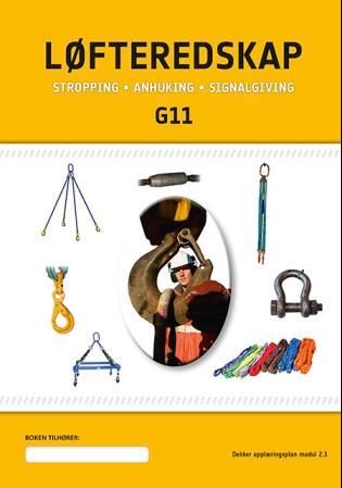 Løfteredskap - stropping, anhuking, signalgiving