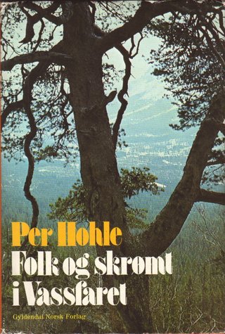 "Folk og skrømt i Vassfaret" av Per Hohle