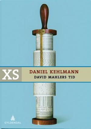 "David Mahlers tid" av Daniel Kehlmann