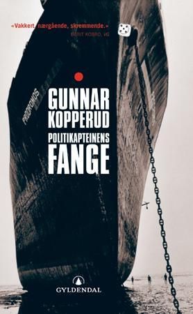 Politikapteinens fange - roman