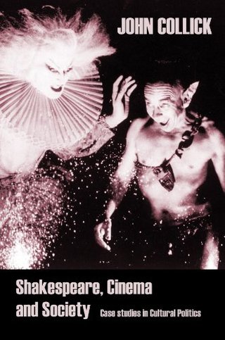 "Shakespeare, Cinema and Society" av John Guy Collick