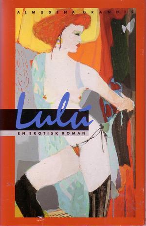 Lulú - en erotisk roman
