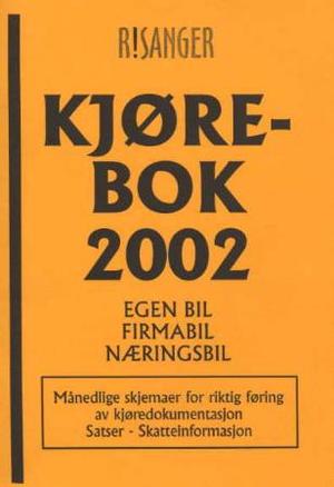"Kjørebok 2002 - egen bil, firmabil, næringsbil : månedlige skjema for riktig føring av kjøredokumentasjonen : satser : skatteinformasjon" av Otto Risanger